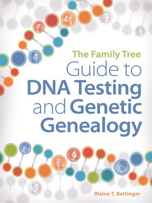 cover image of The Family Tree Guide to DNA Testing and Genetic Genealogy